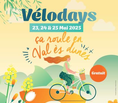 🚴‍♀️ Vélodays : Ça roule en Val ès dunes ! 🌿